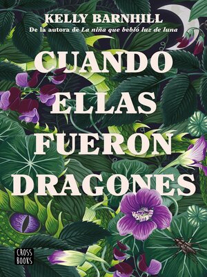 cover image of Cuando ellas fueron dragones